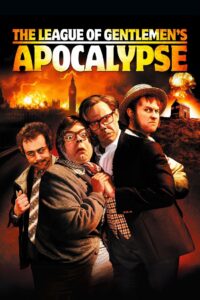 The League of Gentlemen’s Apocalypse 2005 on netflix
