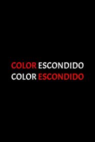 Color escondido 1988 on netflix