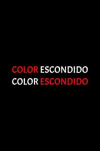 Color escondido 1988 on netflix