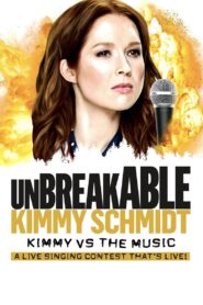 Unbreakable Kimmy Schmidt: Kimmy vs. the Music: A Live Singing Contest (That’s Live) 2020 on netflix