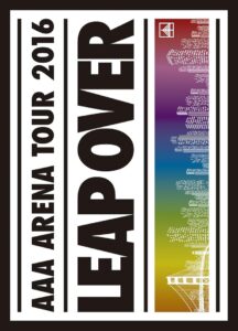 AAA ARENA TOUR 2016 – LEAP OVER – 2016 on netflix