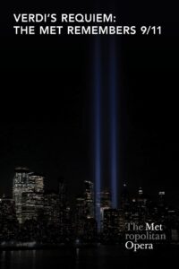 Verdi’s Requiem: The Met Remembers 9/11 2021 on netflix