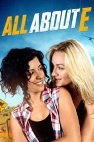 All About E 2015 on netflix
