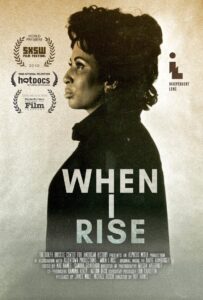 When I Rise 2010 on netflix