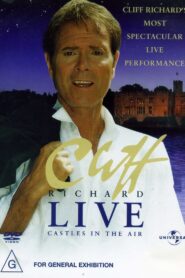 Cliff Richard: Castles in the Air 2004 on netflix