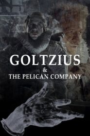 Goltzius & the Pelican Company 2014 on netflix