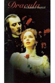 Dracula: A Chamber Musical 2000 on netflix