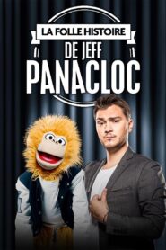 La Folle Histoire de Jeff Panacloc 2017 on netflix