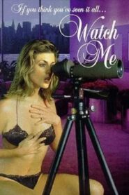 Watch Me 1995 on netflix