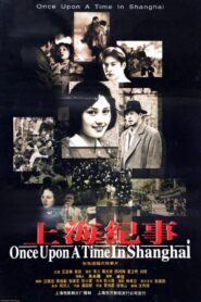 Once Upon a Time in Shanghai 1998 on netflix