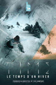 Time: Le temps d’un hiver 2013 on netflix