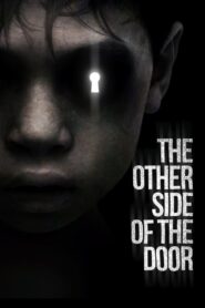 The Other Side of the Door 2016 on netflix
