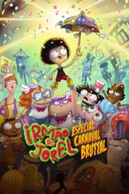 Jorel’s Brother – Bruttal Carnival Special 2022 on netflix