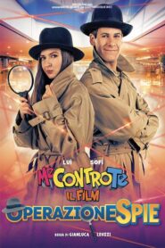 Me contro Te: Il film – Operazione spie 2024 on netflix