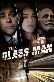 The Glass Man 2011 on netflix