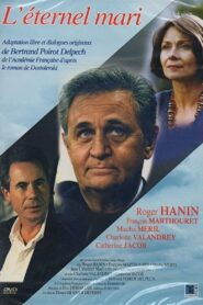 L’éternel mari 1993 on netflix
