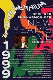 The Berliner Philharmoniker’s New Year’s Eve Concert: 1999 1999 on netflix