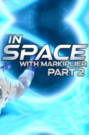 In Space with Markiplier: Part 2 2022 on netflix