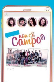 Non c’è campo 2017 on netflix