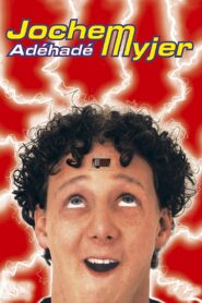 Jochem Myjer: Adéhadé 2003 on netflix