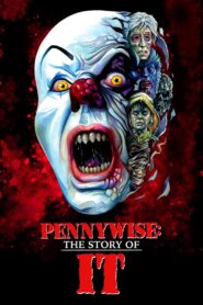 Pennywise: The Story of ‘It’ 2021 on netflix
