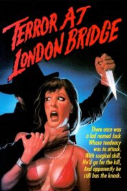Terror at London Bridge 1985 on netflix