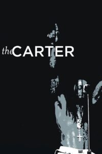 The Carter 2009 on netflix