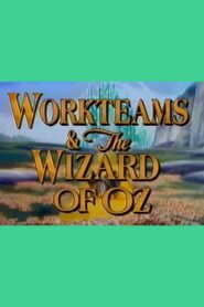 Workteams & the Wizard of Oz 1993 on netflix