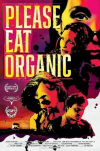 Please Eat Organic 2023 on netflix