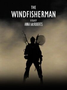 The Wind Fisherman 2007 on netflix