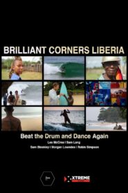 Brilliant Corners : Liberia 2014 on netflix