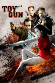 Toy Gun 2018 on netflix