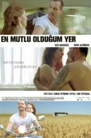 En Mutlu Olduğum Yer 2009 on netflix
