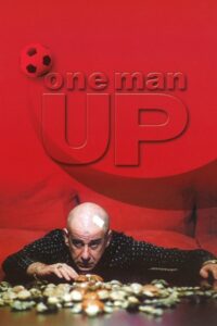 One Man Up 2001 on netflix