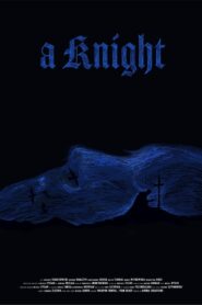 A KNIGHT 2023 on netflix