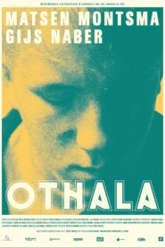 Othala 2021 on netflix