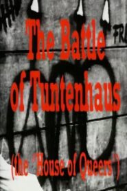 The Battle of Tuntenhaus 1991 on netflix