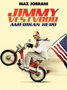 Jimmy Vestvood: Amerikan Hero 2016 on netflix