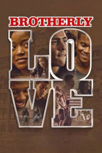 Brotherly Love 2015 on netflix