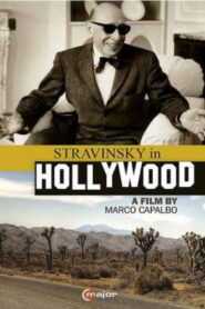 Stravinsky in Hollywood 2014 on netflix
