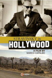 Stravinsky in Hollywood 2014 on netflix