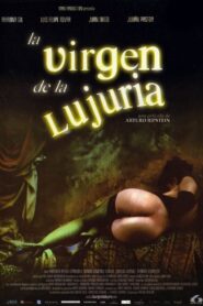 The Virgin of Lust 2002 on netflix