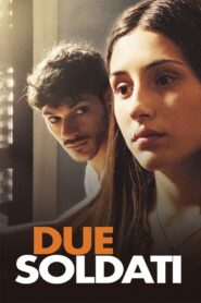Due soldati 2017 on netflix
