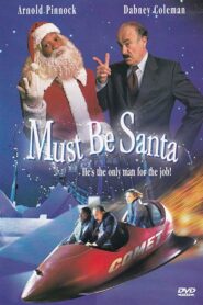 Must Be Santa 1999 on netflix
