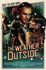 The Weather Outside 2015 on netflix