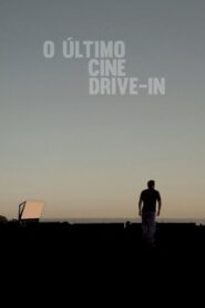 The Last Drive-In Theater 2014 on netflix