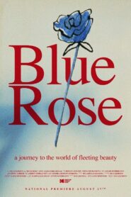 Blue Rose 2021 on netflix