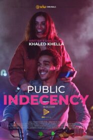 Public Indecency 2023 on netflix
