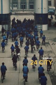 24 City 2008 on netflix