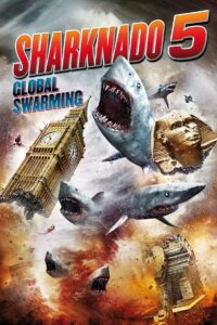 Sharknado 5: Global Swarming 2017 on netflix